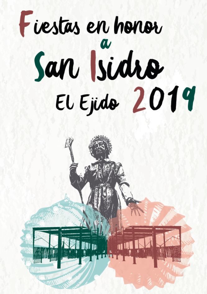 Fiestas patronales en honor de San Isidro 2019 El Ejido